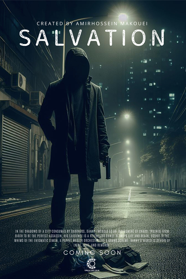 Amirhossein Makouei Film Movie Poster Crime Drama Thriller Dark Trailer Salvation Film Movie Crime Drama Crime Thriller Killer امیرحسین ماکویی
